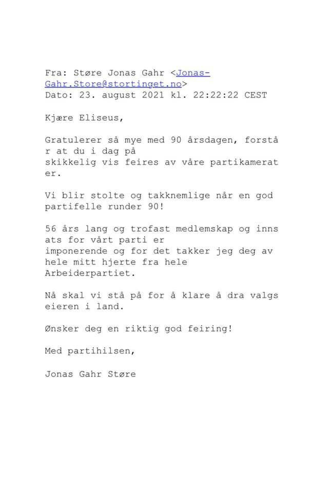 Partileder i Arbeiderpartiet, Jonas Gahr Støre sendte en skriftlig hilsning til 90 års jubilanten Eliseus Rønhaug i 2021.