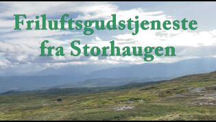Friluftsgudstjeneste på Storhaugen